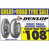 Great Tyre Sale - DUNLOP ROAD from $108